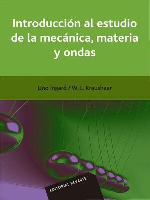cover image of Introducción al estudio de la mecánica, materia y ondas